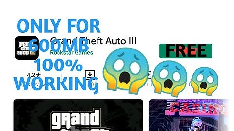 HOW TO DOWNLOAD GTA 3 GAME FOR EVERY ANDROID MOBILES (100%) WORKING