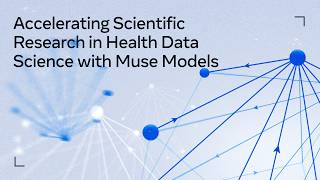 Accelerating Scientific Research in Health Data Science With Muse Models
