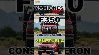 📌Camiones Ford F350 que Construyeron a VENEZUELA