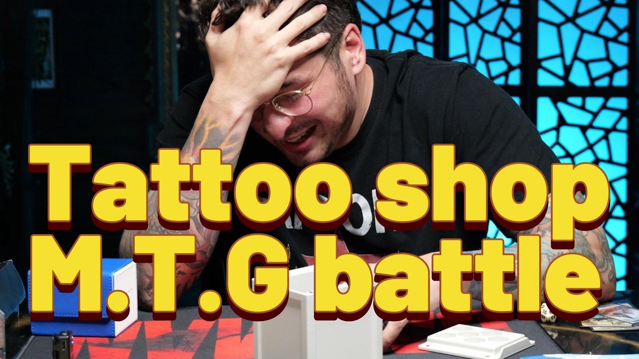 Magic the gathering battle at the tattoo shop. Winner gets Surprise ink on the spot!