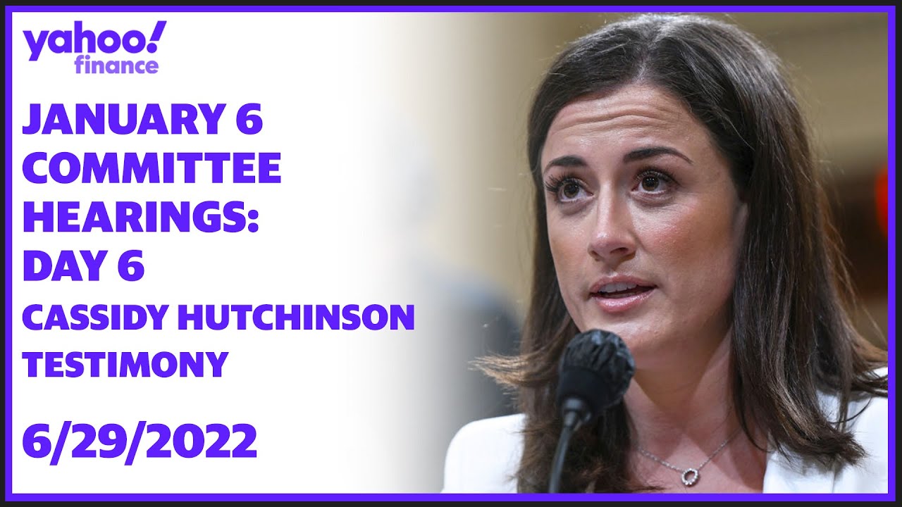 January 6 Committee Hearings Continue Trump Aide Cassidy Hutchinson To Testify Youtube