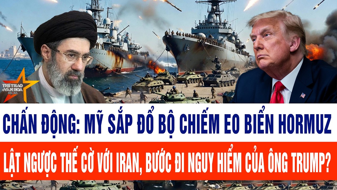 Toàn cảnh Mỹ - Iran 10/3: Chấn động: Mỹ sắp đổ bộ chiếm eo biển Hormuz, lật ngược thế cờ với Iran?