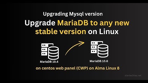Upgrade MySQL MariaDB | MariaDB Upgrade For CWP, VestaCP & cPanel