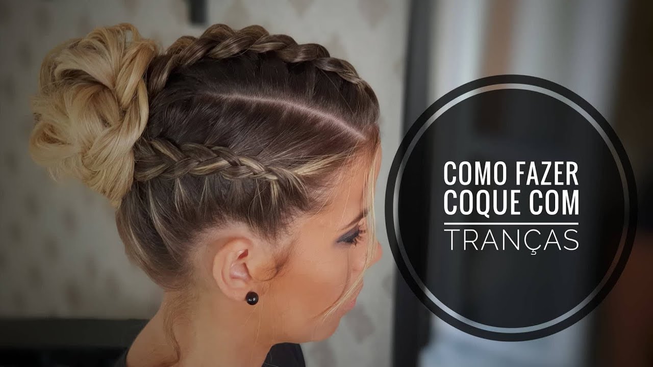 COMO FAZER UM LINDO COQUE COM TRANÇAS. PENTEADO FÁCIL E RÁPIDO.APRENDA  AGORA. - thptnganamst.edu.vn