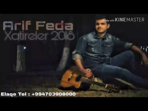 Arif Feda Xatireler 2018 ( Official Music)