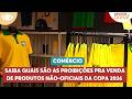 Saiba quais são as proibições para a venda de produtos não-oficiais da Copa | Melhor da Tarde