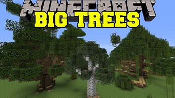 Minecraft: BIG TREES (MORE TREES AND GIANT SIZES!) Mod Showcase