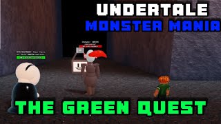 THE GREEN QUEST!! [FULL PLAYTHROUGH] (Undertale Monster Mania New Update) screenshot 3