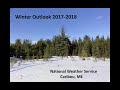 Winter 2017-2018 Outlook for northern and eastern Maine