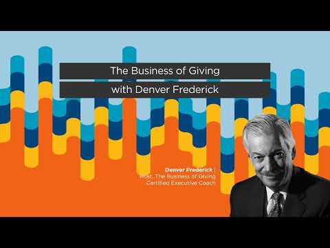 Thumbnail for Heart of Giving podcast, Denver Frederick