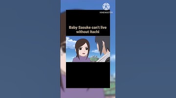 Baby sauske can,t live without itachi #anime #shortvideo #narutoshippuden #edit #sasuke #naruto
