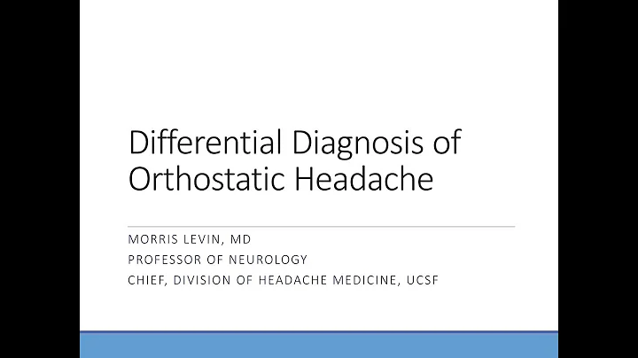 Morris Levin MD - Differential Diagnosis of Orthos...