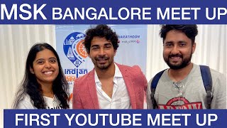 MSK Bangalore meet up | Met my favourite YOUTUBER | MEMORABLE DAY | WE LOVE YOU @MSKvlogs THANK YOU