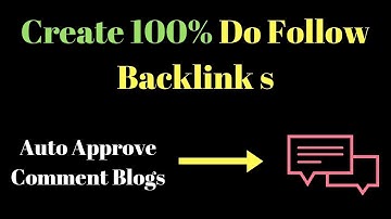 Create 100% do follow backlinks from auto Approve comment website (in Hindi)