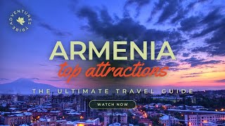 Travel To Armenia Ultimate Travel Guide Best Places to Visit by Adventures Tribe 281 views 11 days ago 12 minutes, 16 seconds