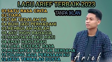 LAGU TERBAIK ARIEF 2023 SATU RASA CINTA