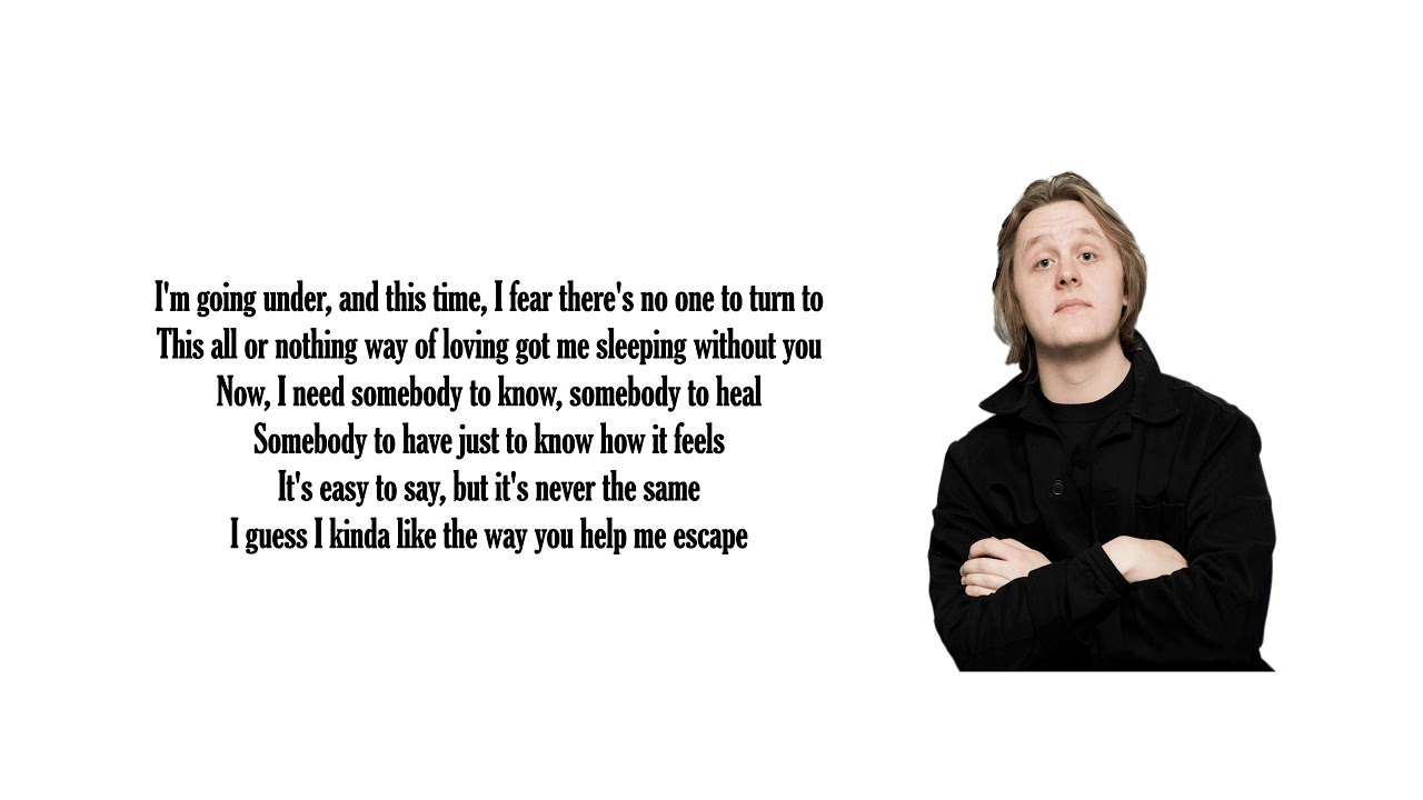 Lewis Capaldi Someone You Loved Text