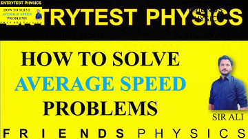 MDCAT PHYSICS | SIR ALI | LECTURE 04 | AVERAGE SPEED PROBLEMS