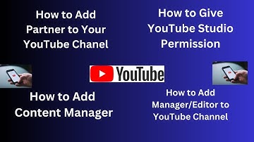 How to Add a Partner to Your YouTube Chanel and Give Channel Permissions in YouTube Studio in 2025