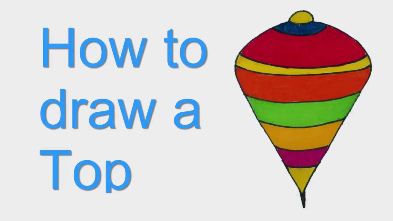 How to draw a Top. Top drawing step by step - Sayataru Creation ...