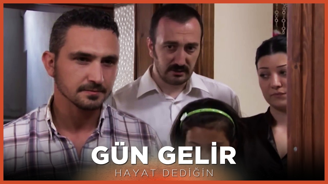 Gün Gelir - Hayat Dediğin
