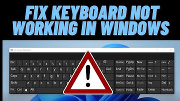 How to fix Keyboard Not Working in Windows | Windows 11,10, 8, 7