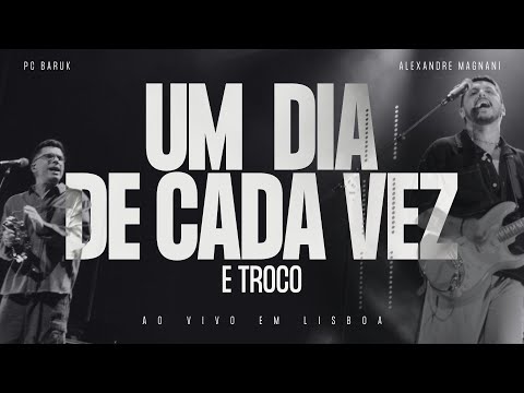 Putar Um dia de Cada Vez - Paulo Cesar Baruk