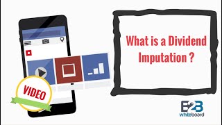 What is a Dividend Imputation 