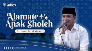 ALAMATE ANAK SHOLEH - VERSI HABSY | Lirboyo Bersholawat