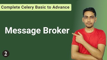 Message Broker in Celery