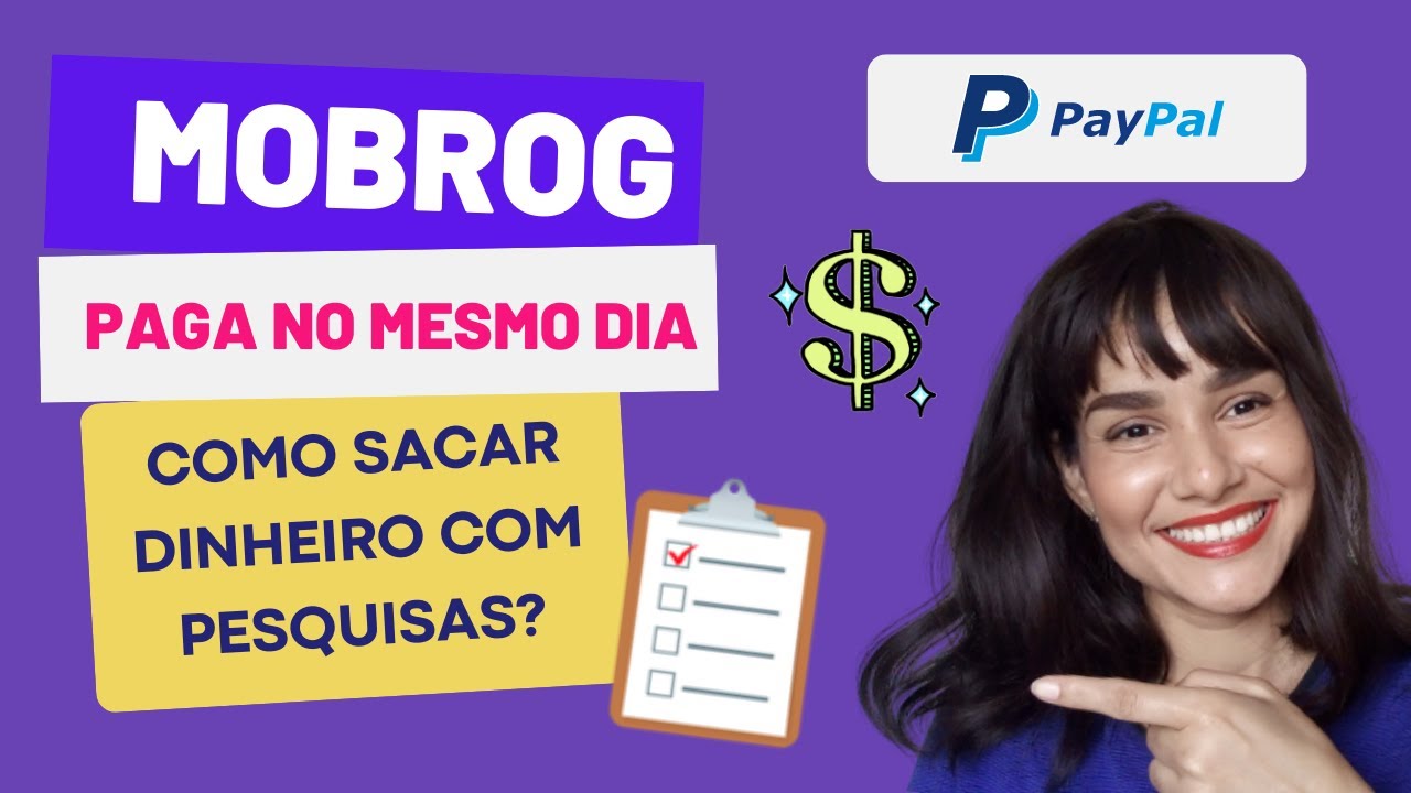 MOBROG prova de PAGAMENTO – Site de Pesquisa que paga no PAYPAL (ganhe dinheiro online )