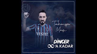 Dinçer - Sonsuza Kadar Resimi