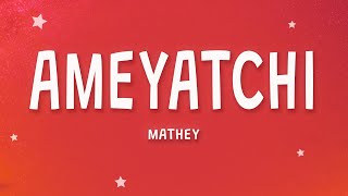 Mathey - Ameyatchi (TikTok Song Lyrics)