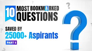 10 Most Bookmarked PrepLadder QBank Questions #5