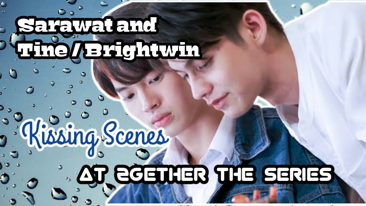 2GETHER THE SERIES │ FIRST KISS - According to the novel - Ep. 5 recap  #BRIGHTWIN #SARAWATTINE 