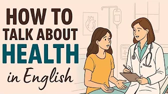How to Talk About Health in English | Daily Conversation for Beginners | Podcast English