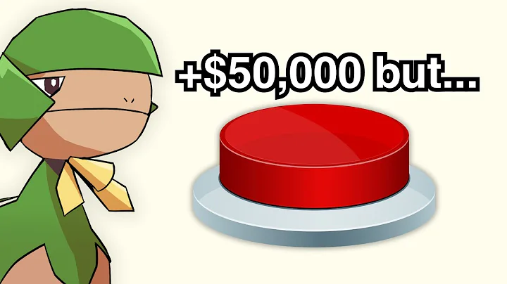 Would You Press the Button?