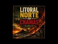 LITORAL NORTE EM CHAMAS 🔥 Dub Reggae Roots de Protesto 🦁 Cultura, Resistência e Natureza