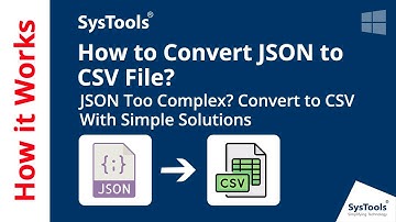 How to Convert JSON to CSV | Convert JSON Files to CSV Format | Effortless JSON to CSV Conversion