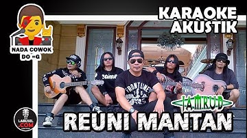 Jamrud - Reuni Mantan KARAOKE AKUSTIK Nada Cowok Do = G (Labusel)