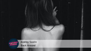 Andrey Sostin - Back Around