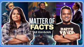 Matter of Facts Ep.6 || A. R. Rahman Edition || Sumukhi Suresh