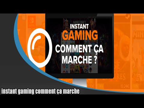 INSTANT GAMING comment ça marche