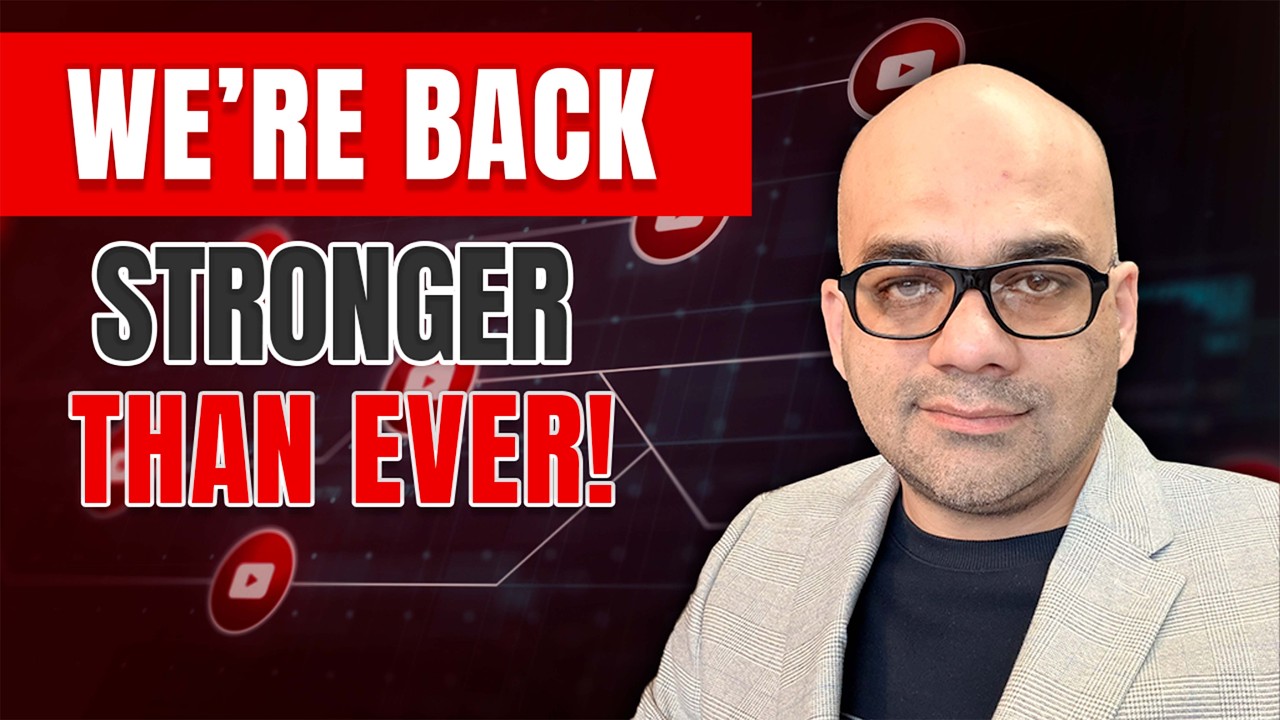 We’re Back Stronger Than Ever! | Thanks to Youtube!