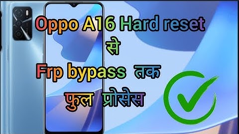 oppo A16 (CPH2269) Hard Reset &Pattern Unlock / Oppo A16 Factory  Reset  Without pc. ll