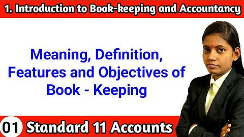 Introduction to bookkeeping and accounting class 11 chapter 1 in hindi lecture 1 hsc board