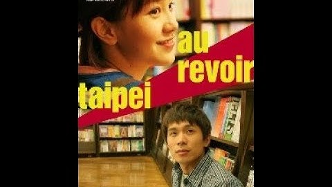 Au revoir Taipei