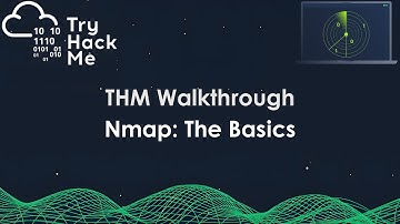 TryHackMe Walkthrough – Nmap: The Basics | Step-by-Step Guide