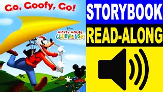 Mickey Mouse Clubhouse Read Along Story book | Read Aloud Story Books for Kids | Go, Goofy, Go!