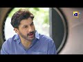 Watch Mohabbat Dagh Ki Soorat | Episode 38 | Best Moment 01 | HAR PAL GEO Online In HD